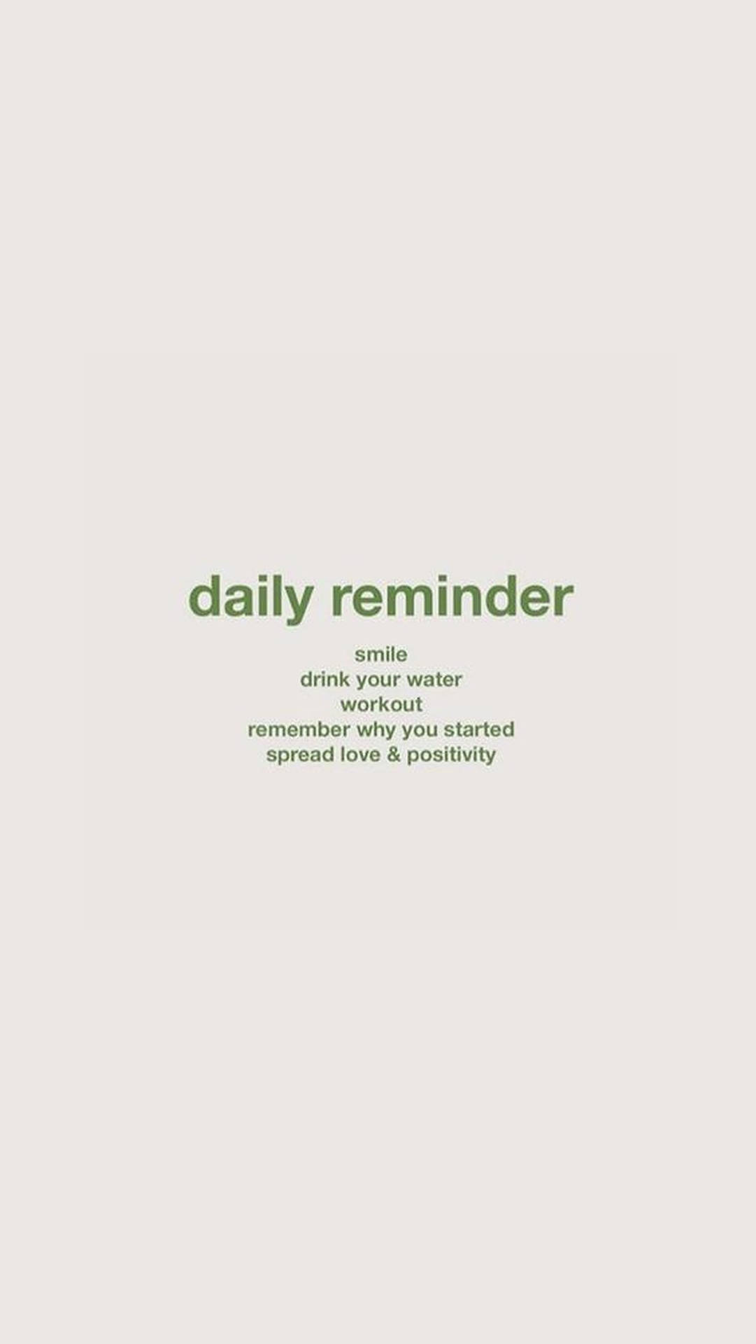 Download Positive Daily Reminders And Quotes Wallpaper