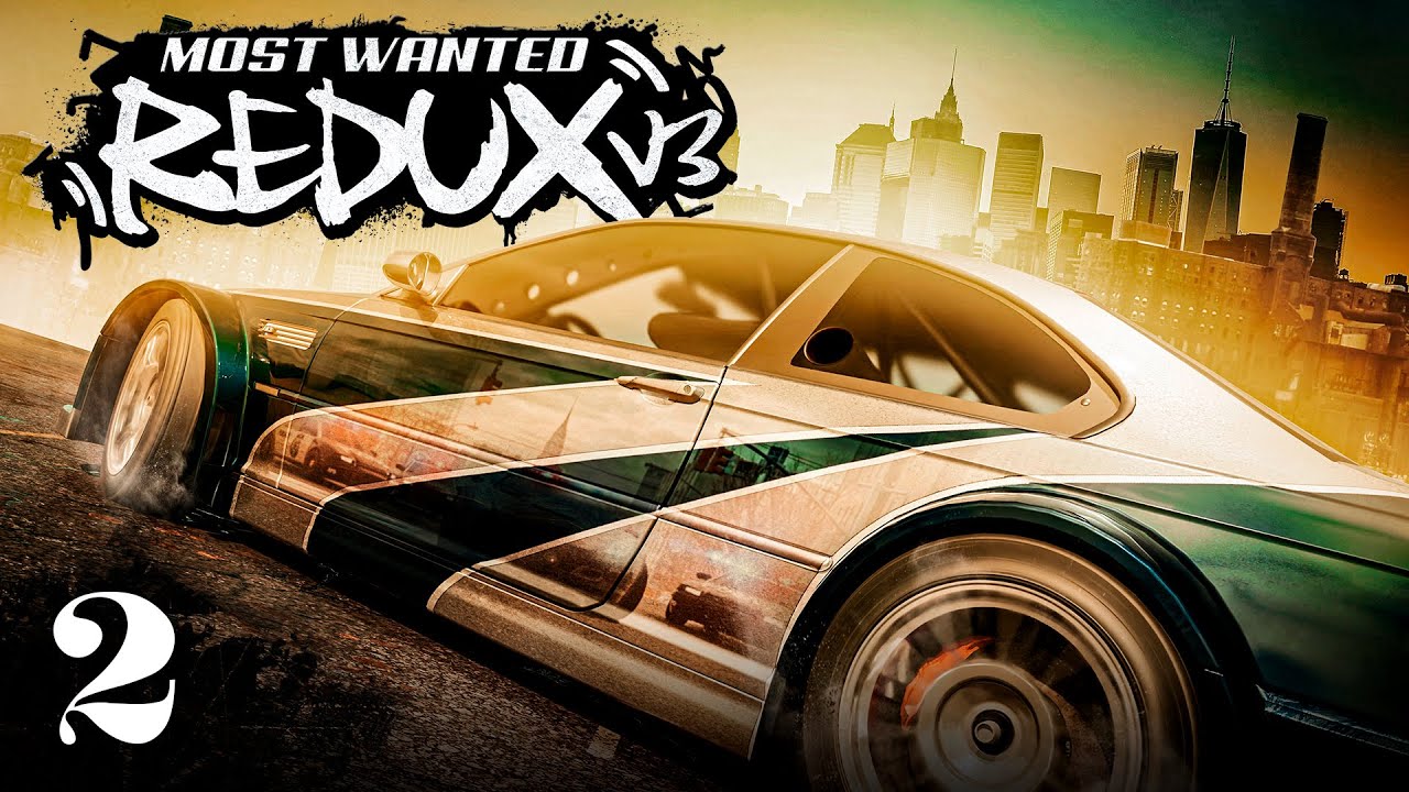 BLACKLIST 9 5. NFS Most Wanted REDUX V3 Game Stream Part [1440p60]