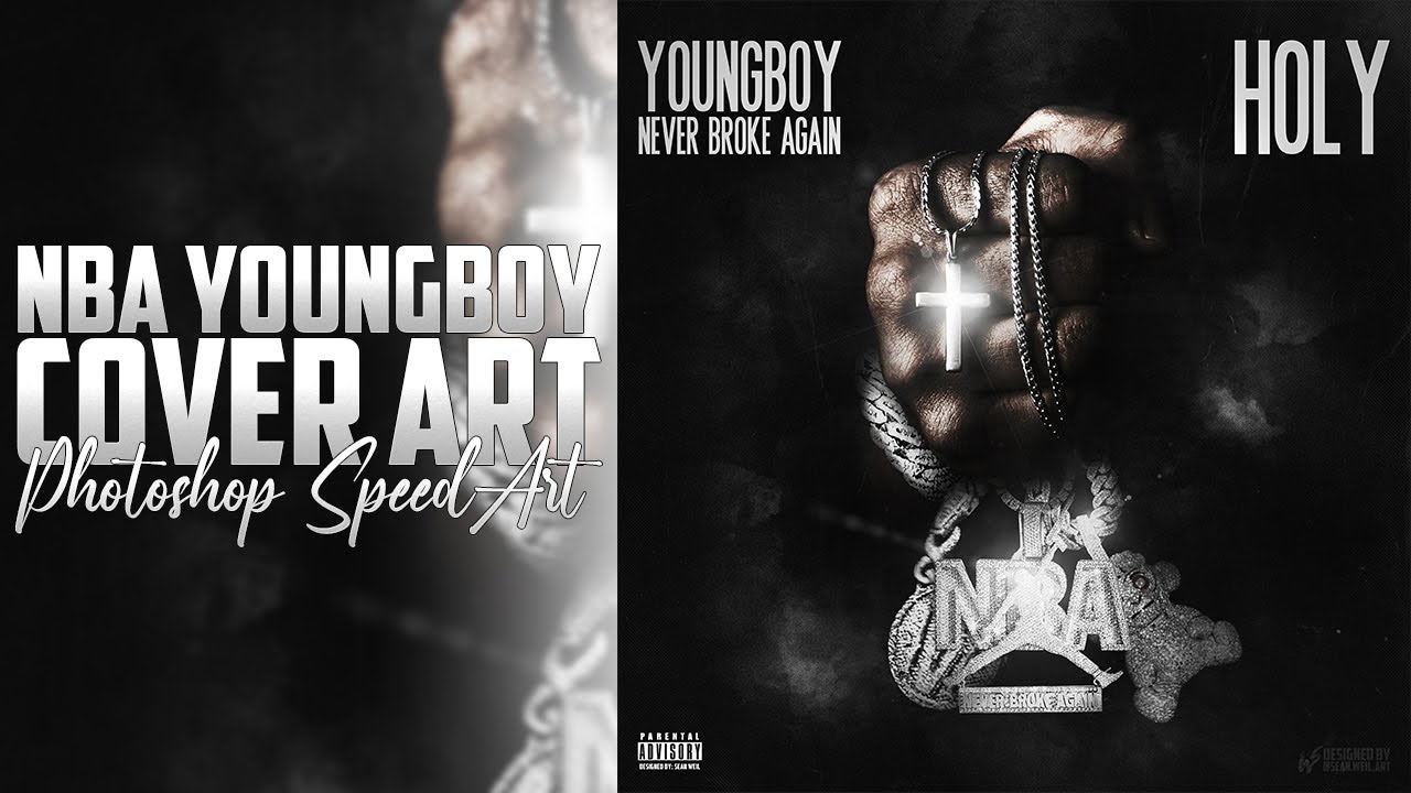 NBA YoungBoy Holy Cover Art Concept (speed art)