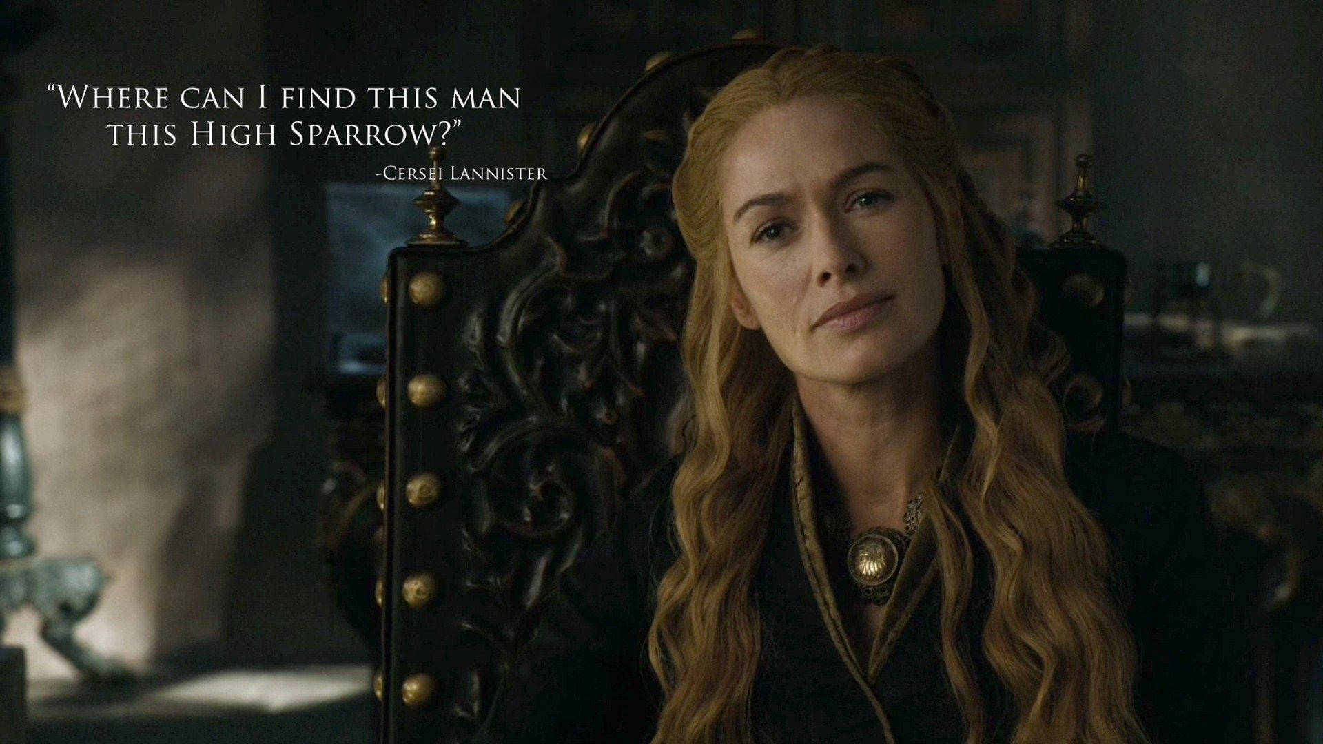 Download Cersei Lannister Quote Wallpaper