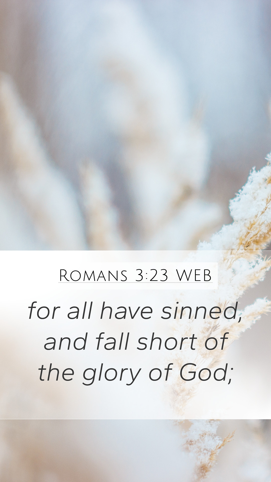 Romans 3:23 WEB Mobile Phone Wallpaper