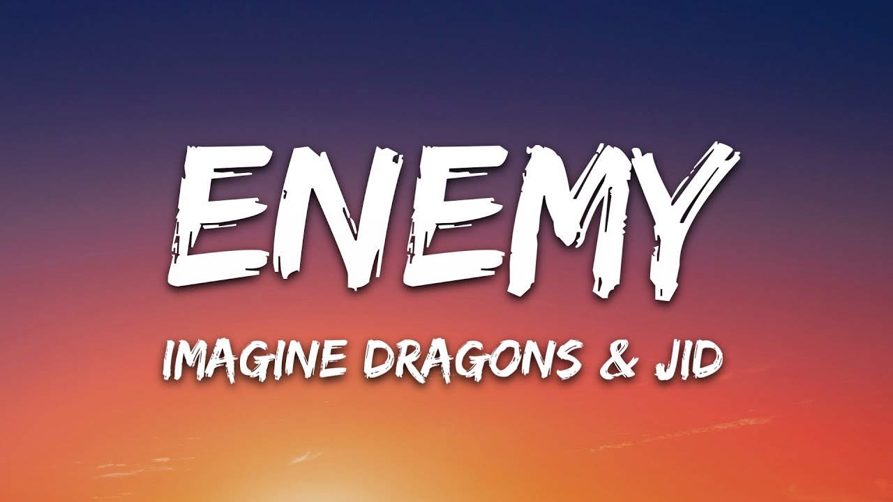 Imagine Dragons x JID (Lyrics)