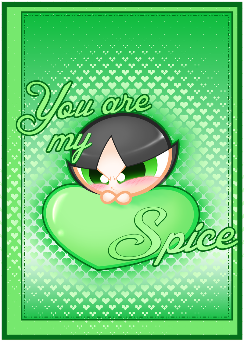 PPG Valentine: You are my Spice. Powerpuff girls fanart, Cartoon network powerpuff girls, Powerpuff girls wallpaper