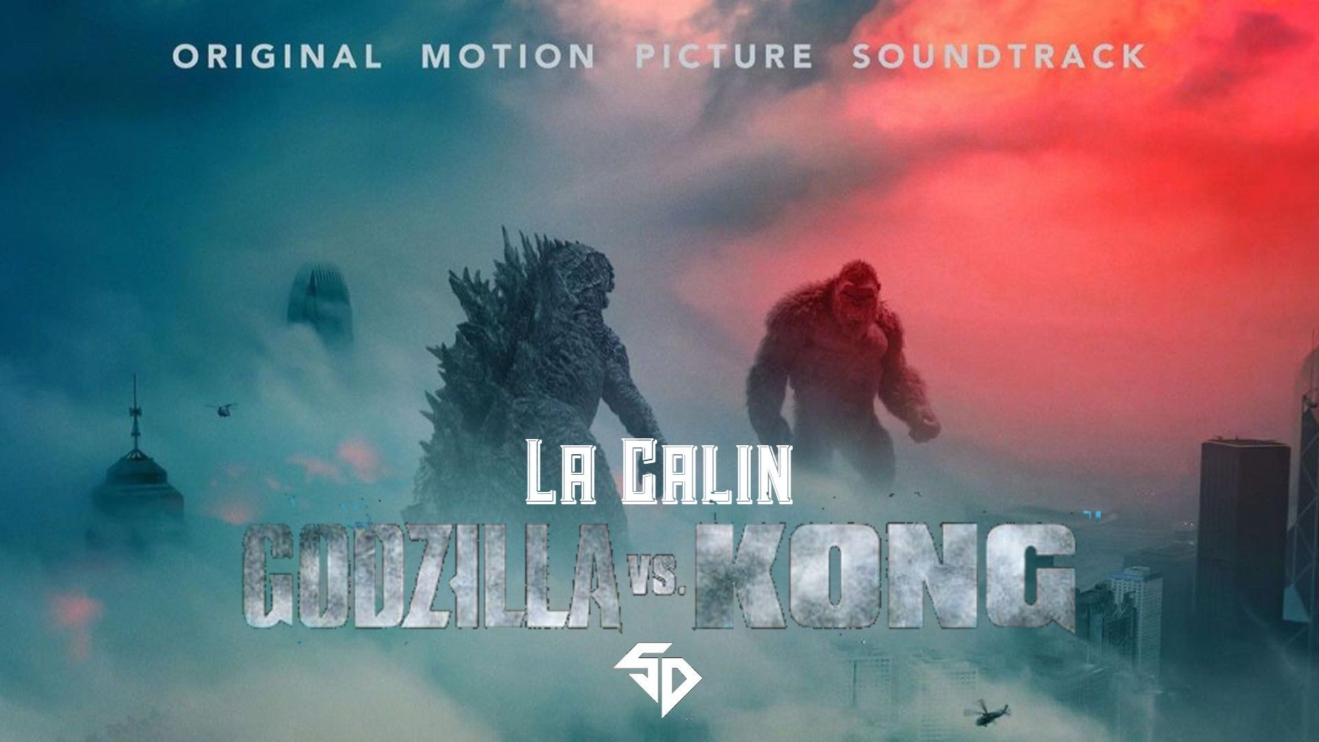 La Calin MonsterVerse • Godzilla vs Kong Official Soundtrack • Trap City • Ambroski. Godzilla vs, Motion picture, Godzilla