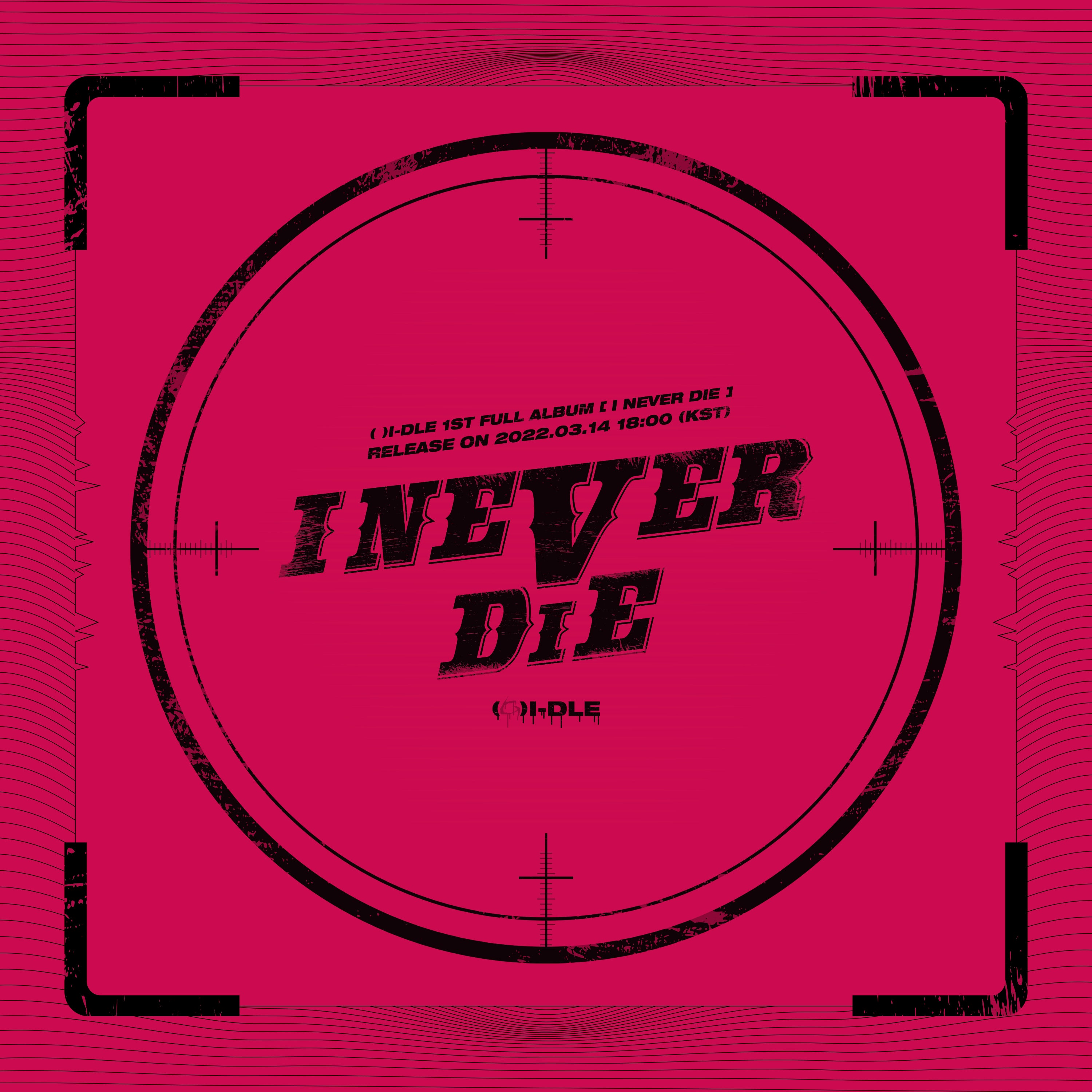 G)I DLE 1st Full Album: I NEVER DIE (Comeback Teaser Image)