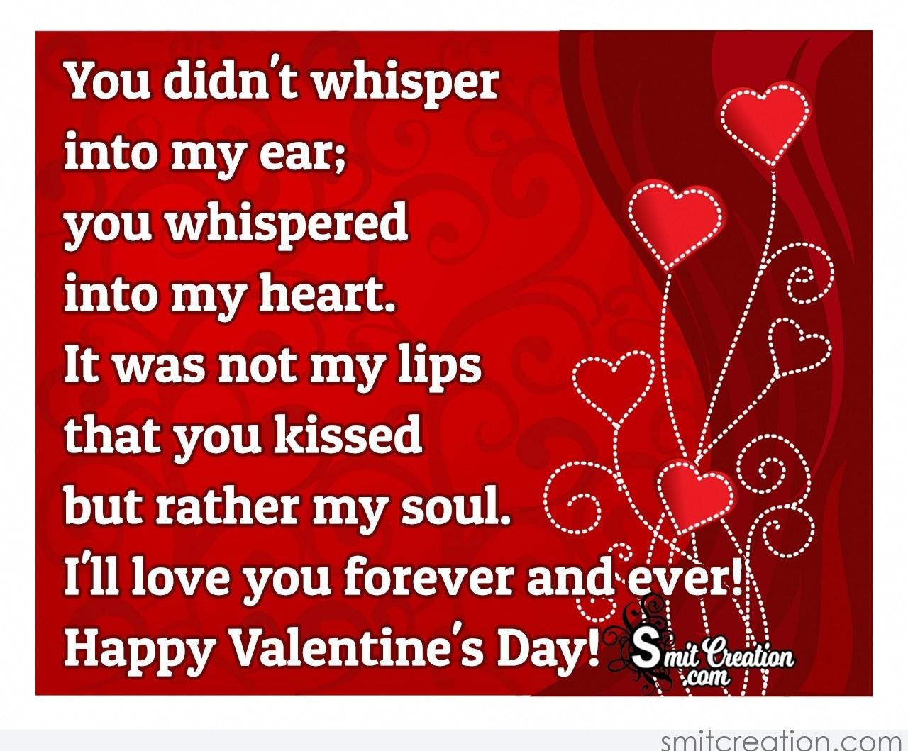 Happy Valentine's Day I Will Love You Forever