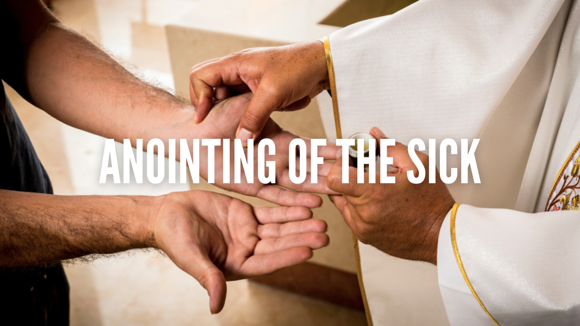 anointing of the sick wallpaper