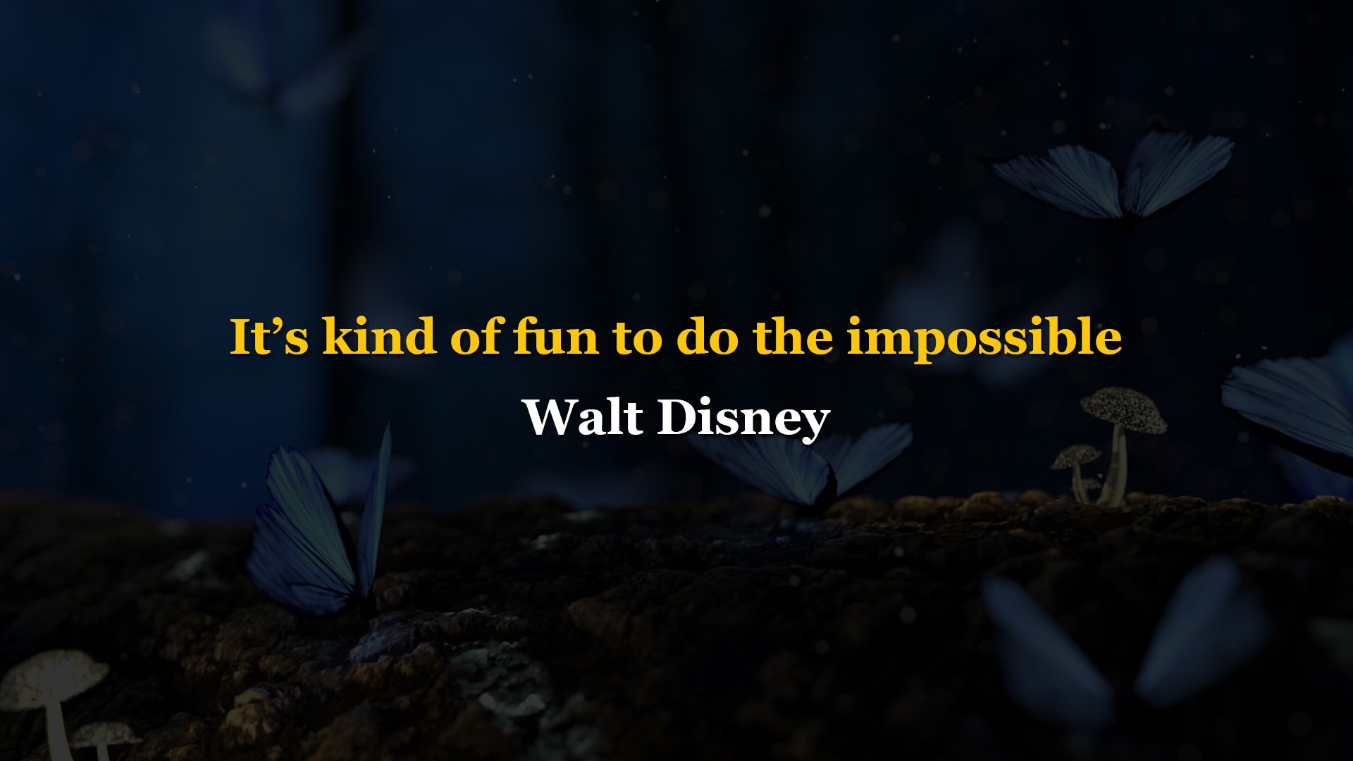 HD Wallpaper Disney Quotes 1080P Picture #Walt #Disney #Quotes #Inspirational #InspirationalQuotes #MotivationalQuotes #Fun #Kind #Impossible #Motivational #desktop #photooftheday #Background #amazing #awesome