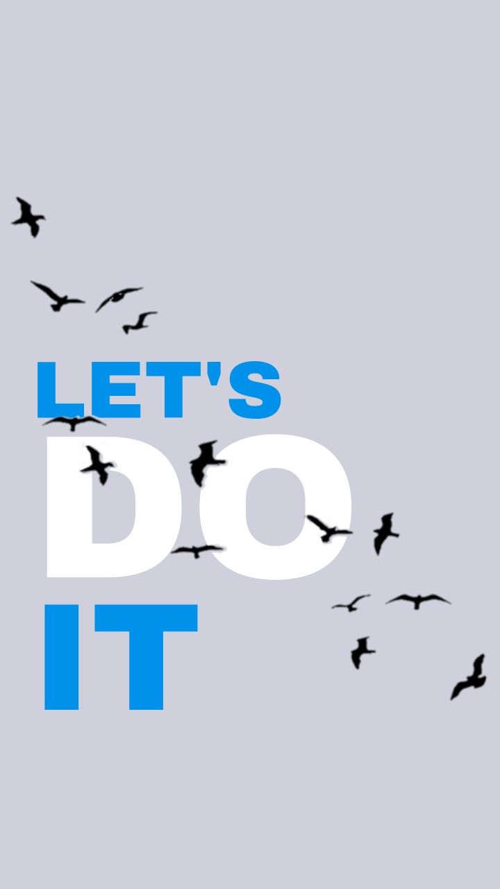Lets Do It Wallpapers Wallpaper Cave