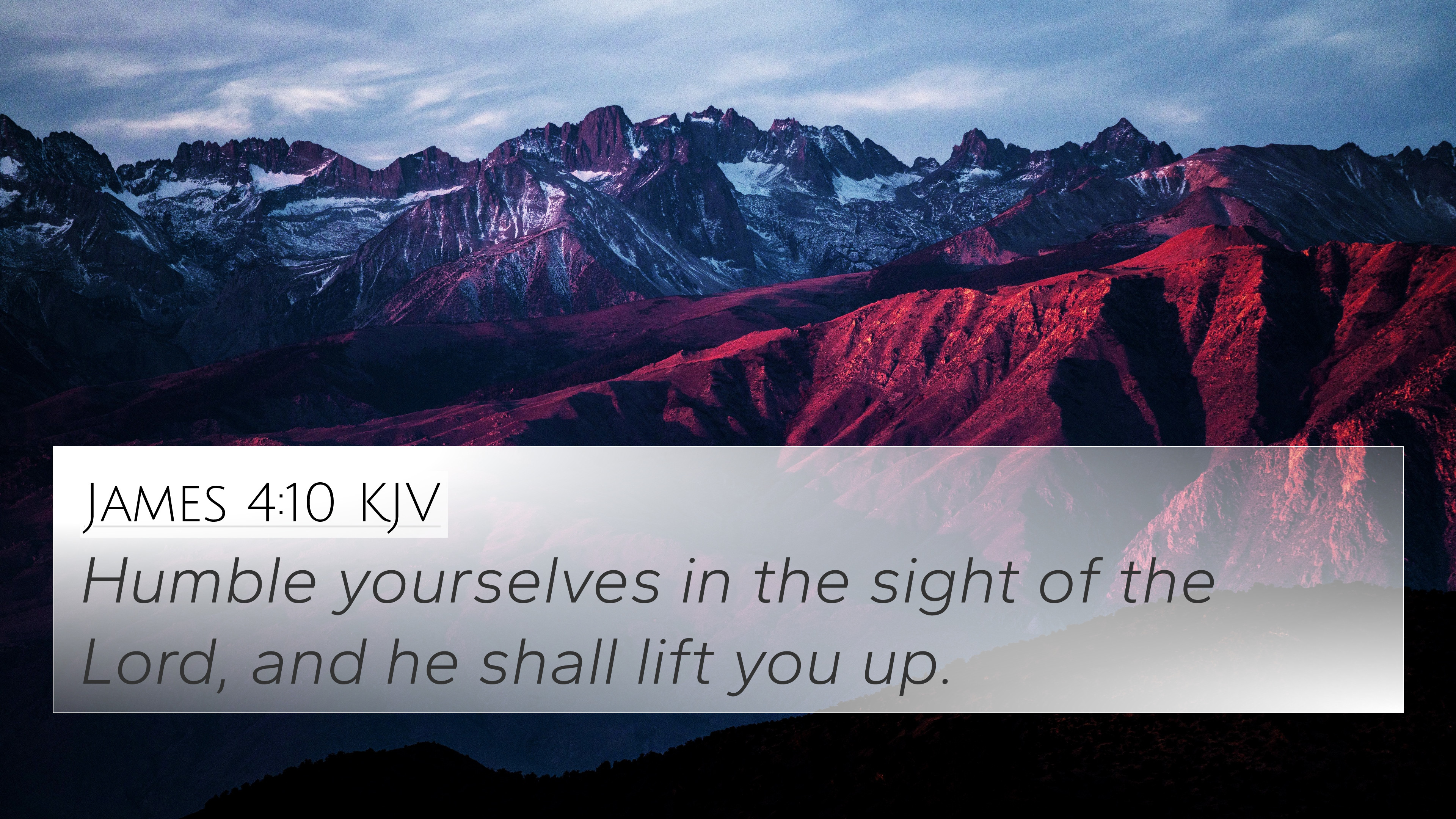 James 4:10 KJV 4K Wallpaper yourselves in the sight of the Lord, and