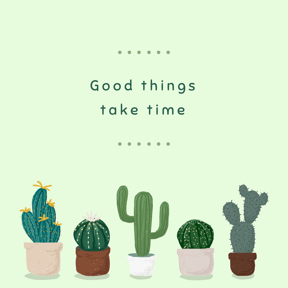 Good Things Take Time Image Wallpaper