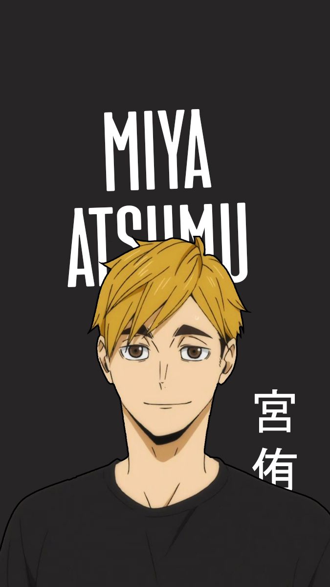➤Miya Atsumu. Wallpaper haikyuu, Gambar anime, Gambar karakter