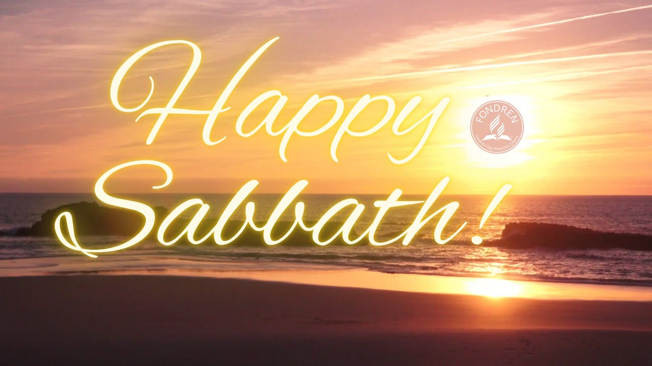 Happy Sabbath It All Joy!