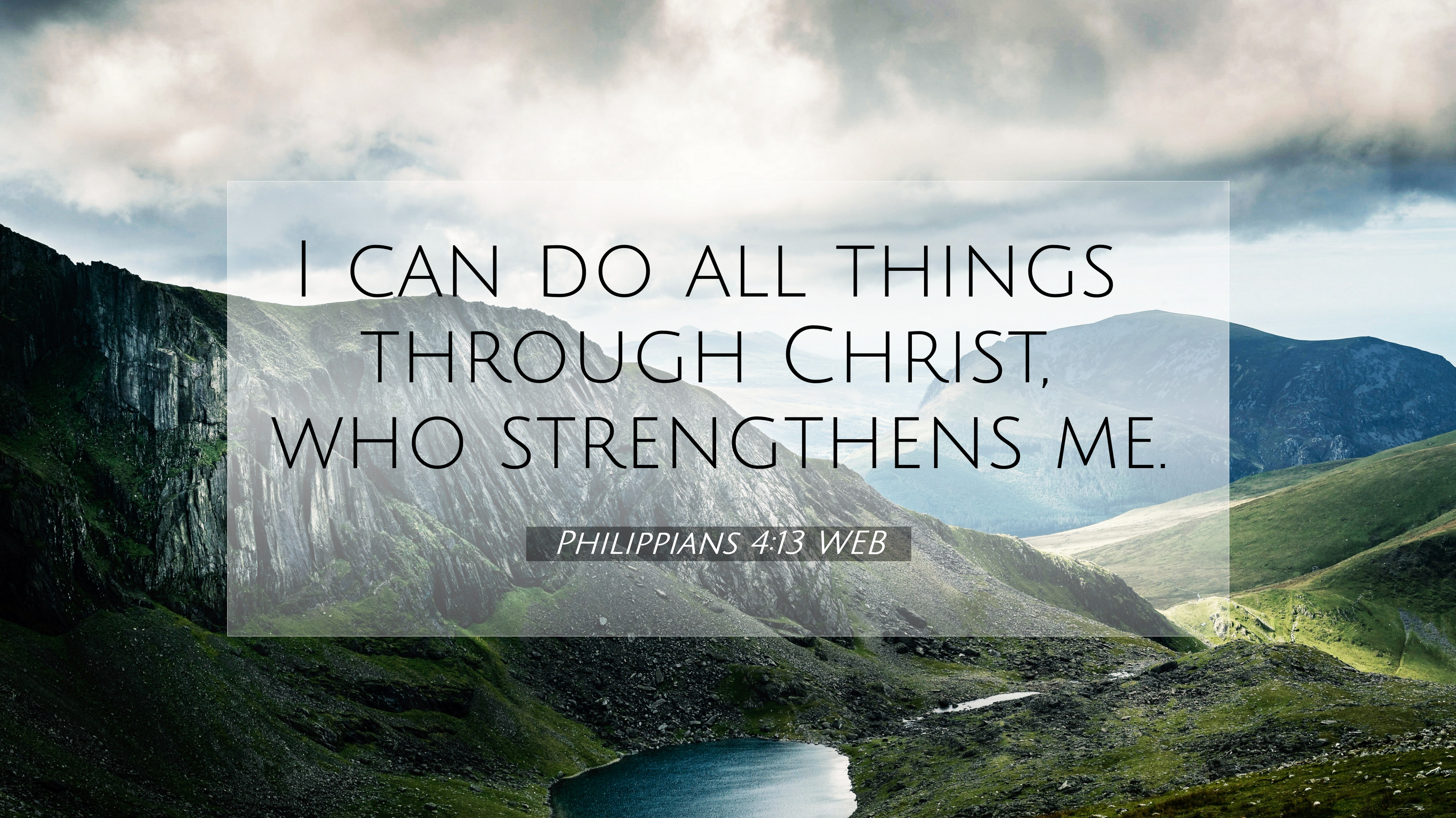 Philippians 4:13 WEB 4K Wallpaper can do all things through Christ, who