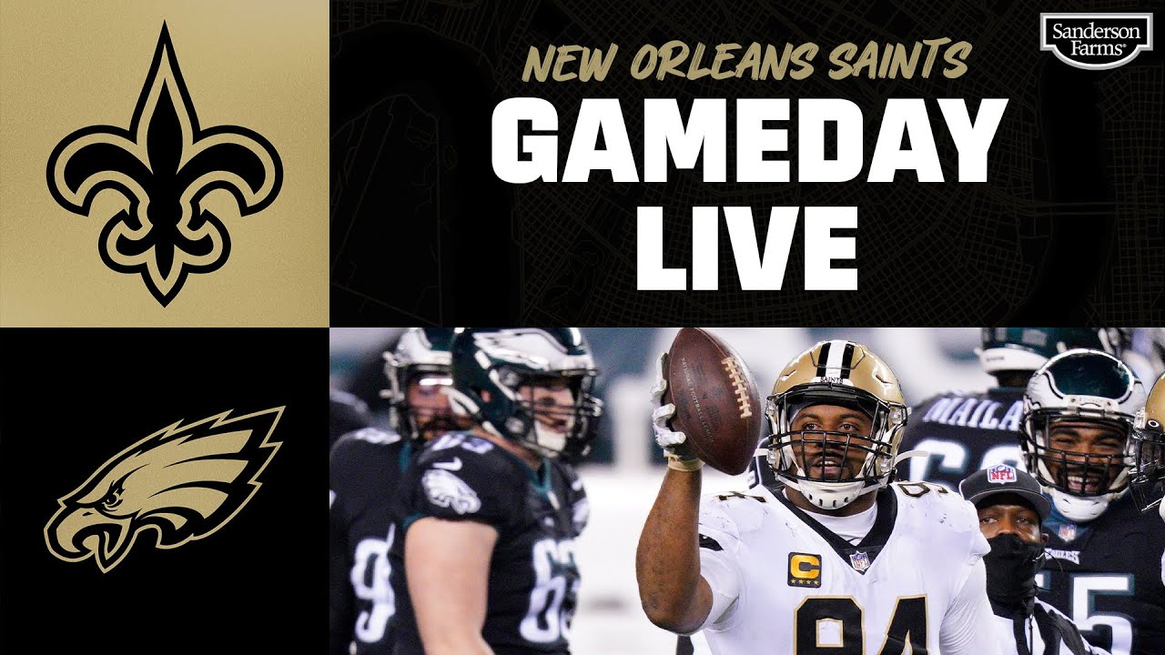 Eagles vs. Saints Gameday Live NFL Week 17