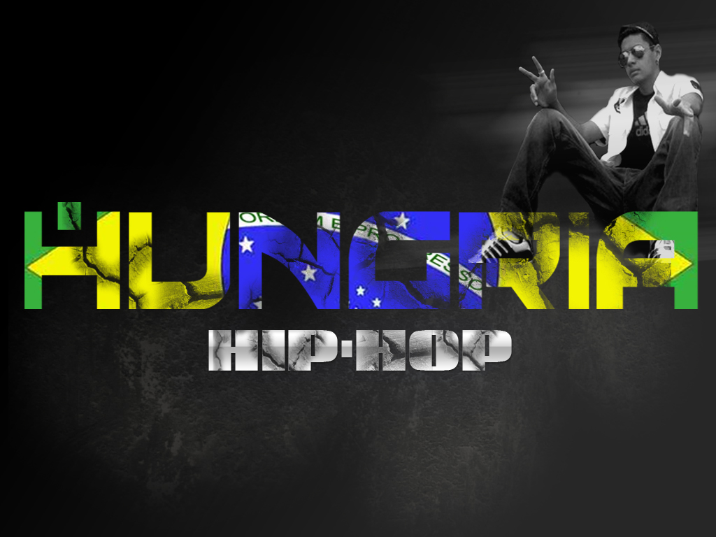 Hungria Hip Hop MUSÍCAS