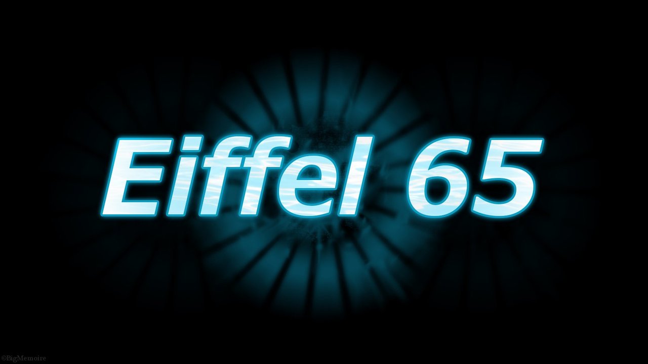 Eiffel 65 Wallpaper! file