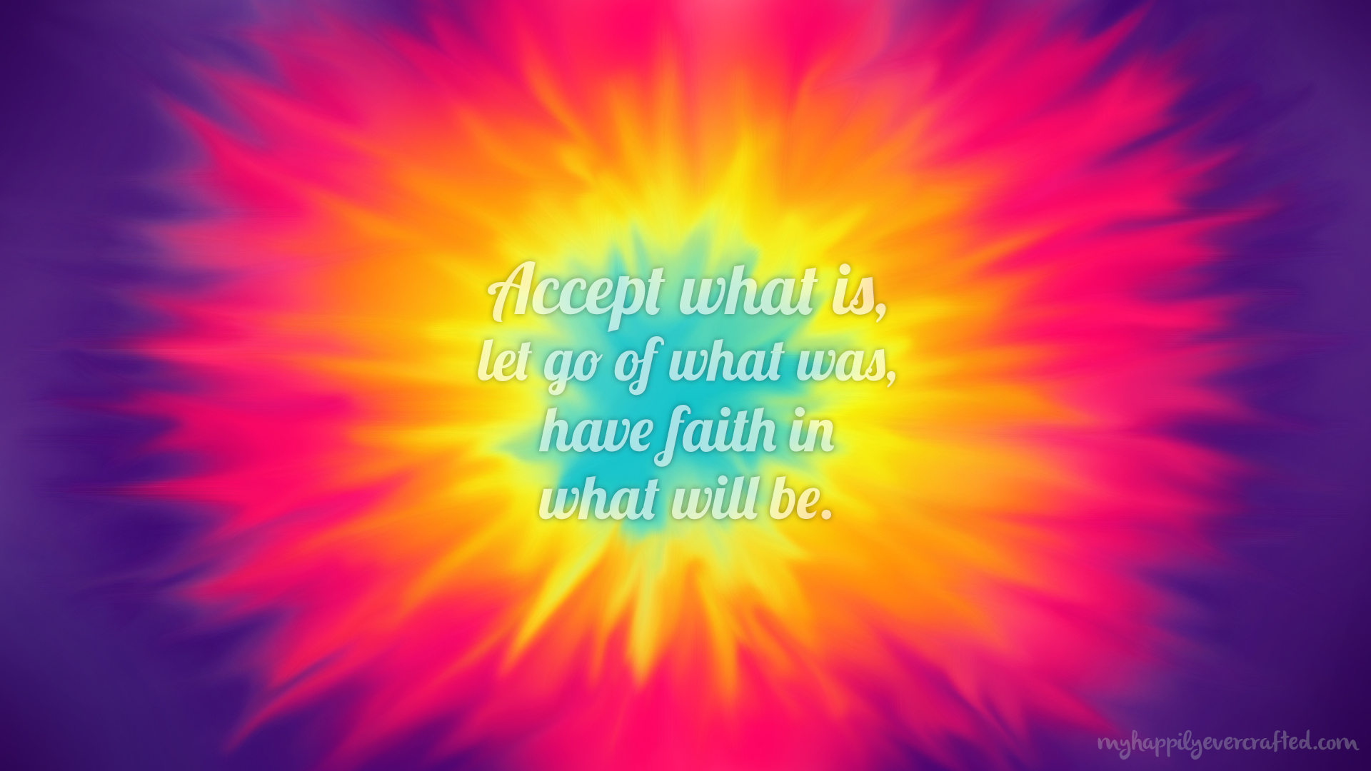 New motivational wallpaper. My Happily Ever Crafted