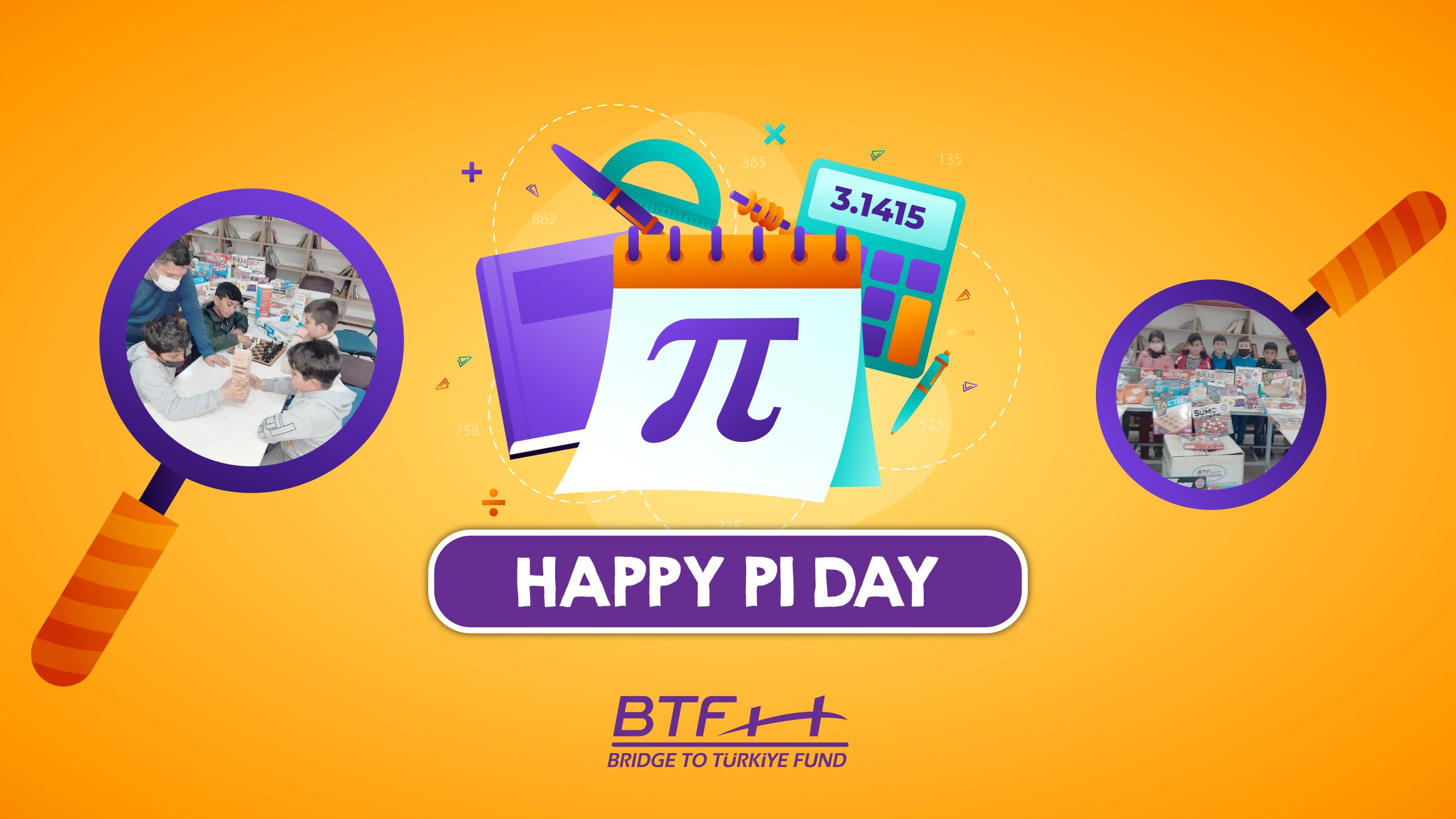 BTF Celebrates Pi Day. Bridge to Türkiye Fund