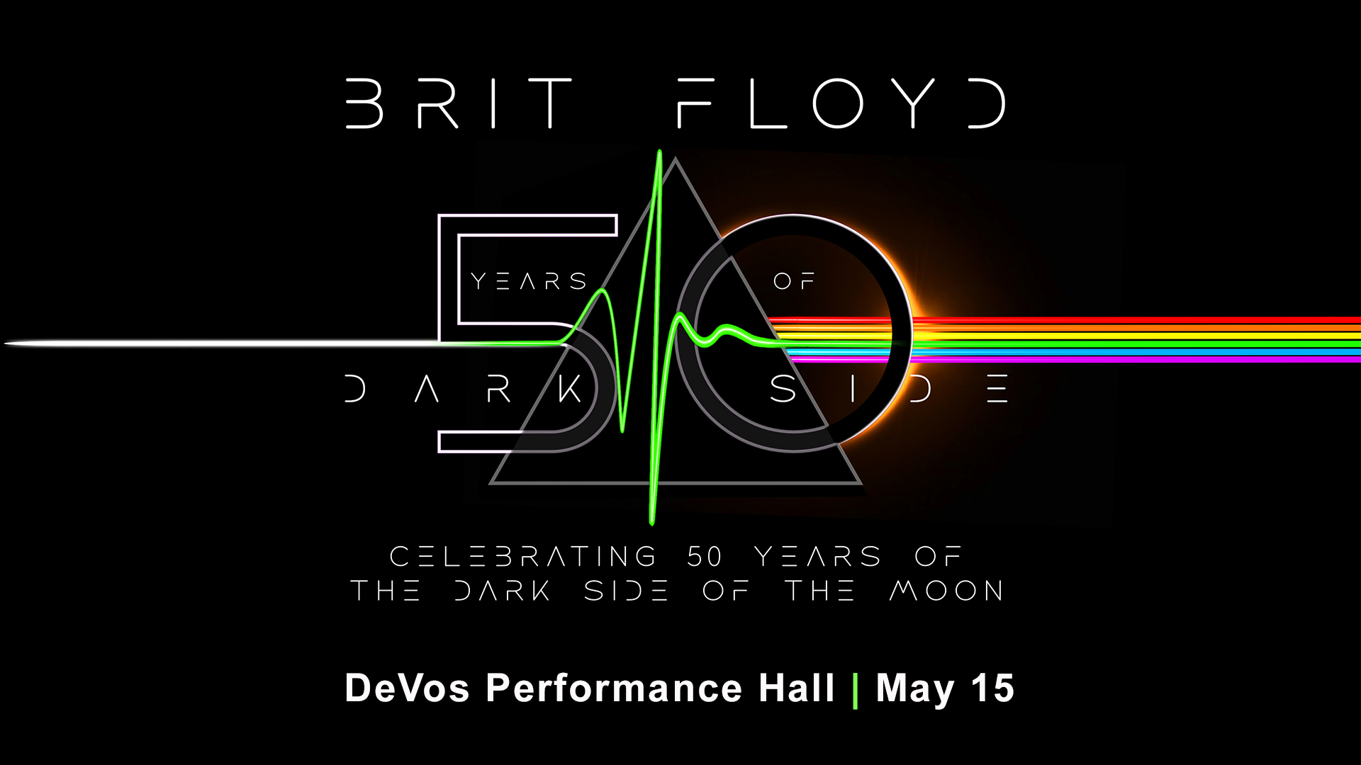 Brit Floyd 50 Years of Dark Side of The Moon Rapids MI, 49503