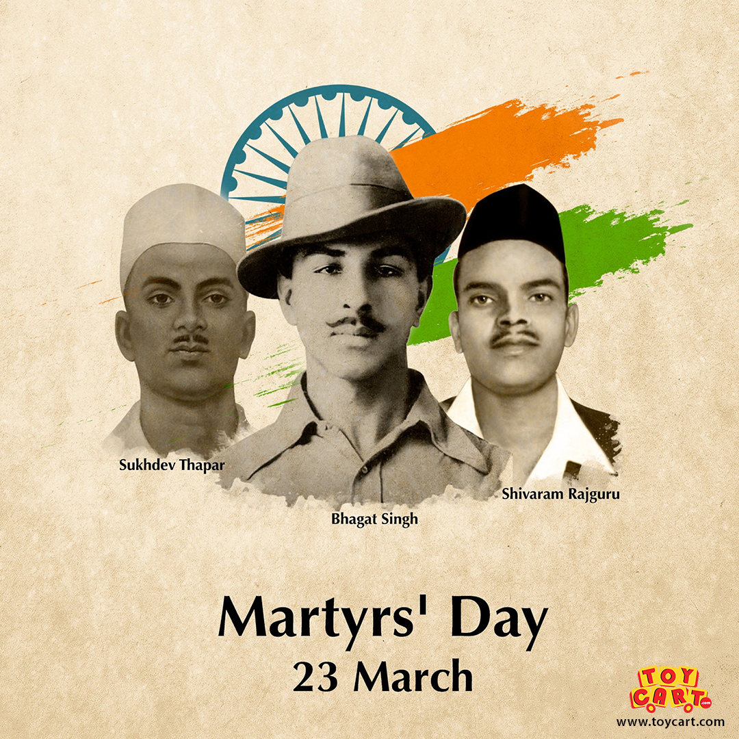 Toycart.com pays tribute to the great souls and revolutionaries who made the ultimate sacrifice for the mothe. Martyrs' day, Bhagat singh, Indian freedom fighters