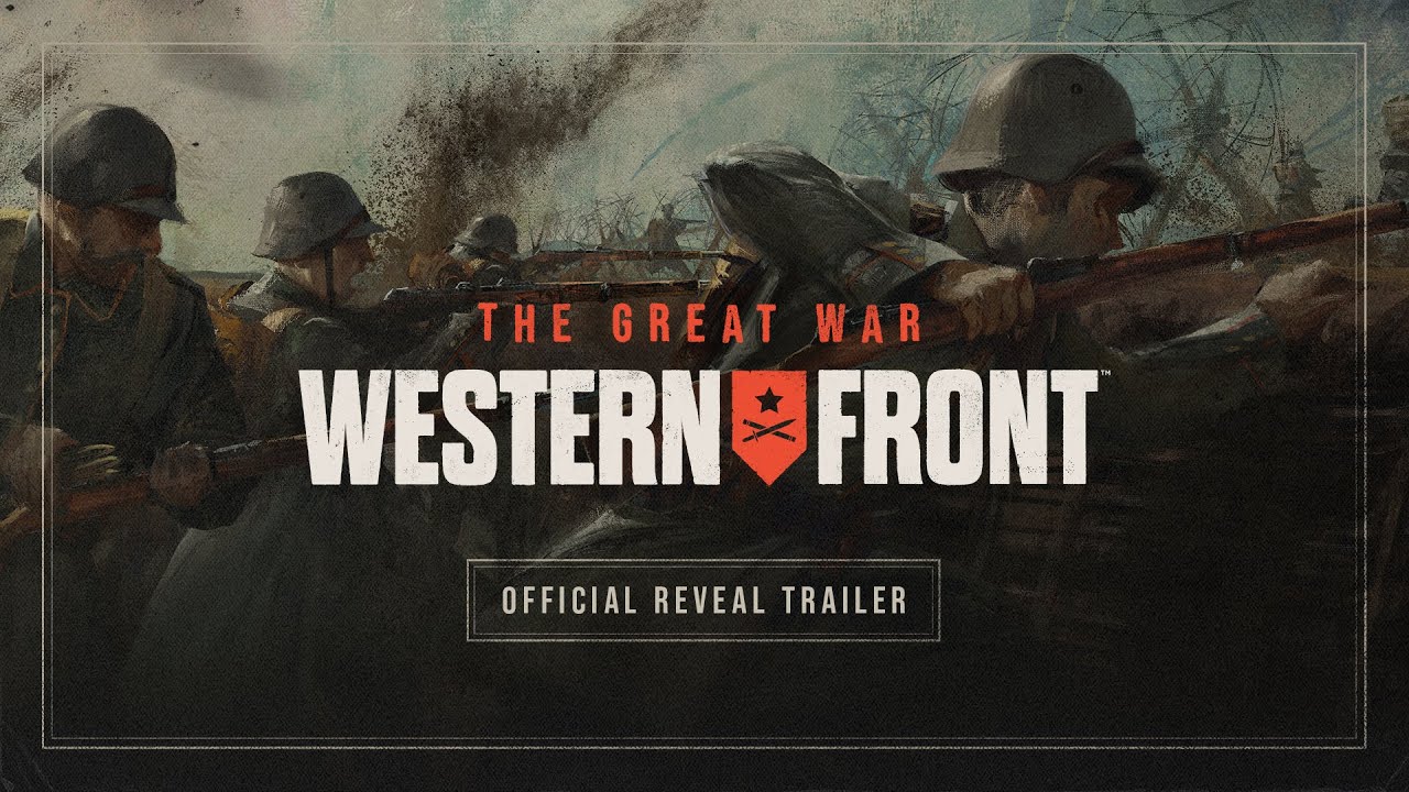 The Great War: Western Front. Official Reveal Trailer