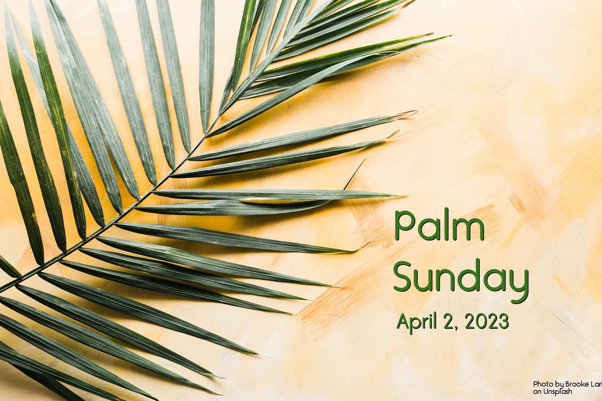 Palm Sunday. Westminster Presbyterian Church