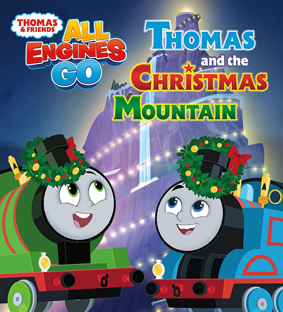 Thomas and the Christmas Mountain (Thomas & Friends: All Engines Go): Random House, Random House: 9780593565759: Books