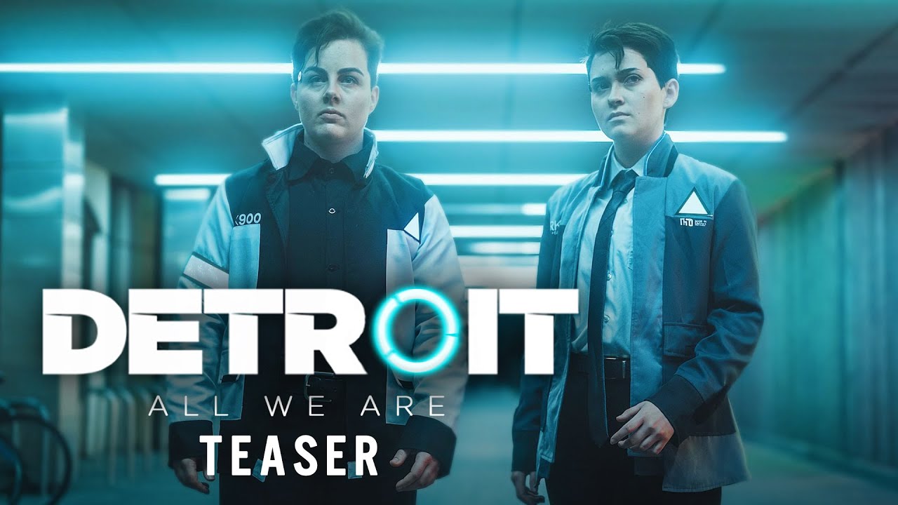 DETROIT: ALL WE ARE Teaser Become Human. Music / Fan Video Project