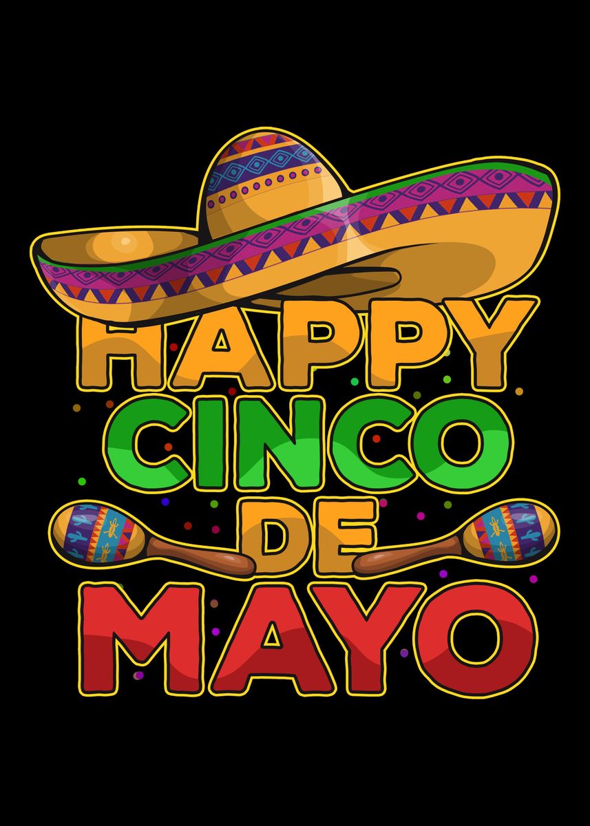 Happy Cinco De Mayo' Poster