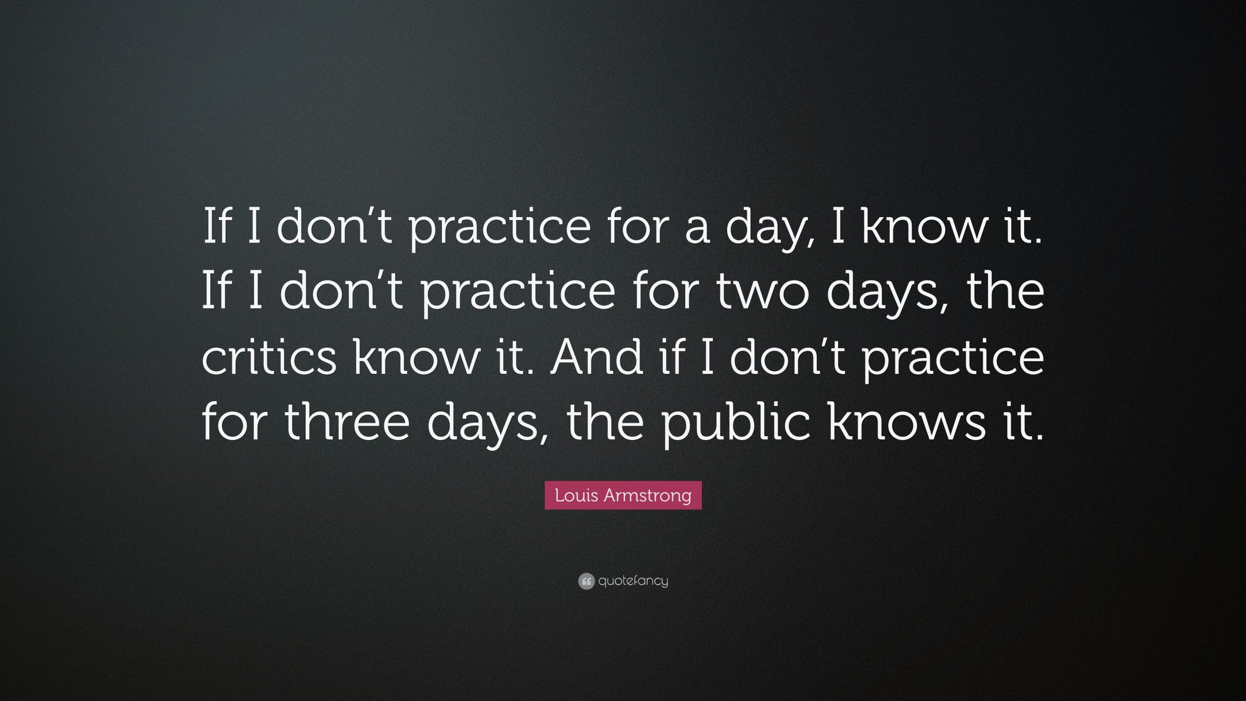 Louis Armstrong Quotes to Inspire and Motivate You