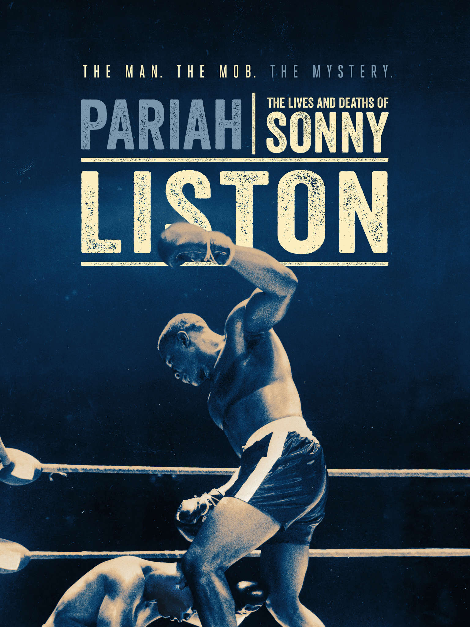 Pariah: The Lives and Deaths of Sonny Liston (TV Movie 2019)