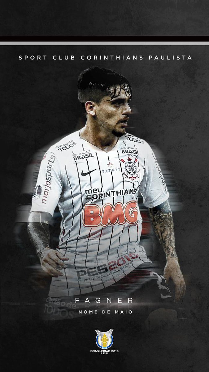 Brasileirão Assaí • Wallpaper Com 50% Dos Votos, O Lateral Direto Fagner Foi Eleito O #NomeDeMaio Do No #VaiCorinthians ⚫⚪