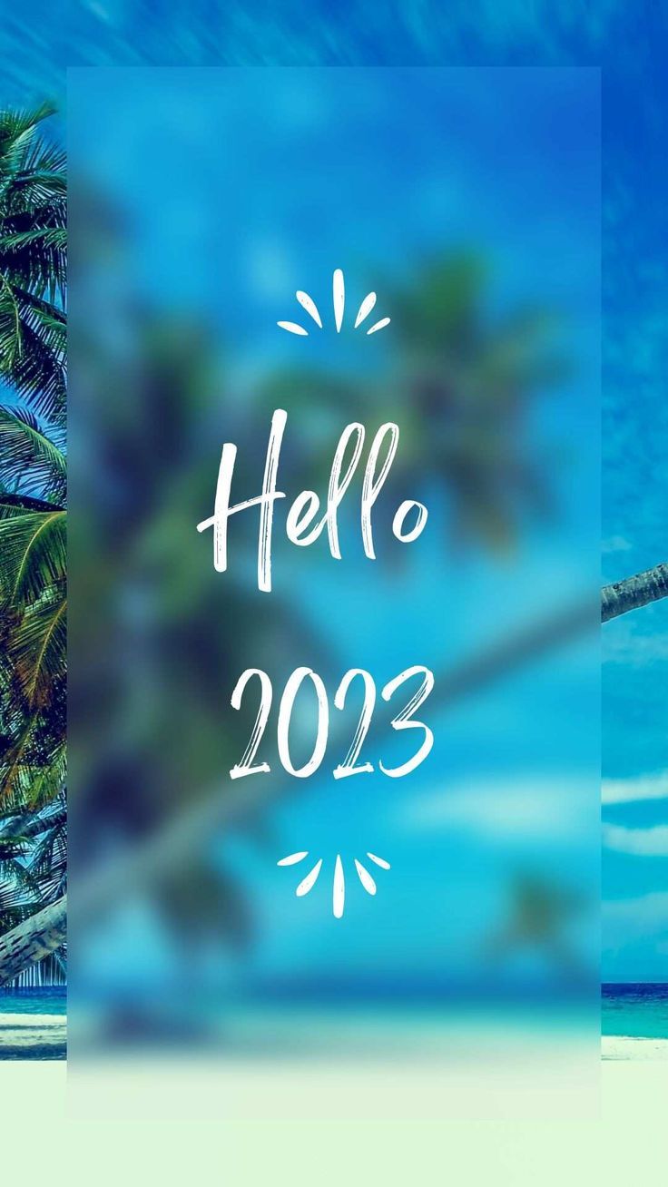 Hello 2023 Image Free HD Wallpaper for iPhone Mobile Android Phone, Happy New Years Day Welcom. Happy new year image, Happy new years eve, Happy new year message