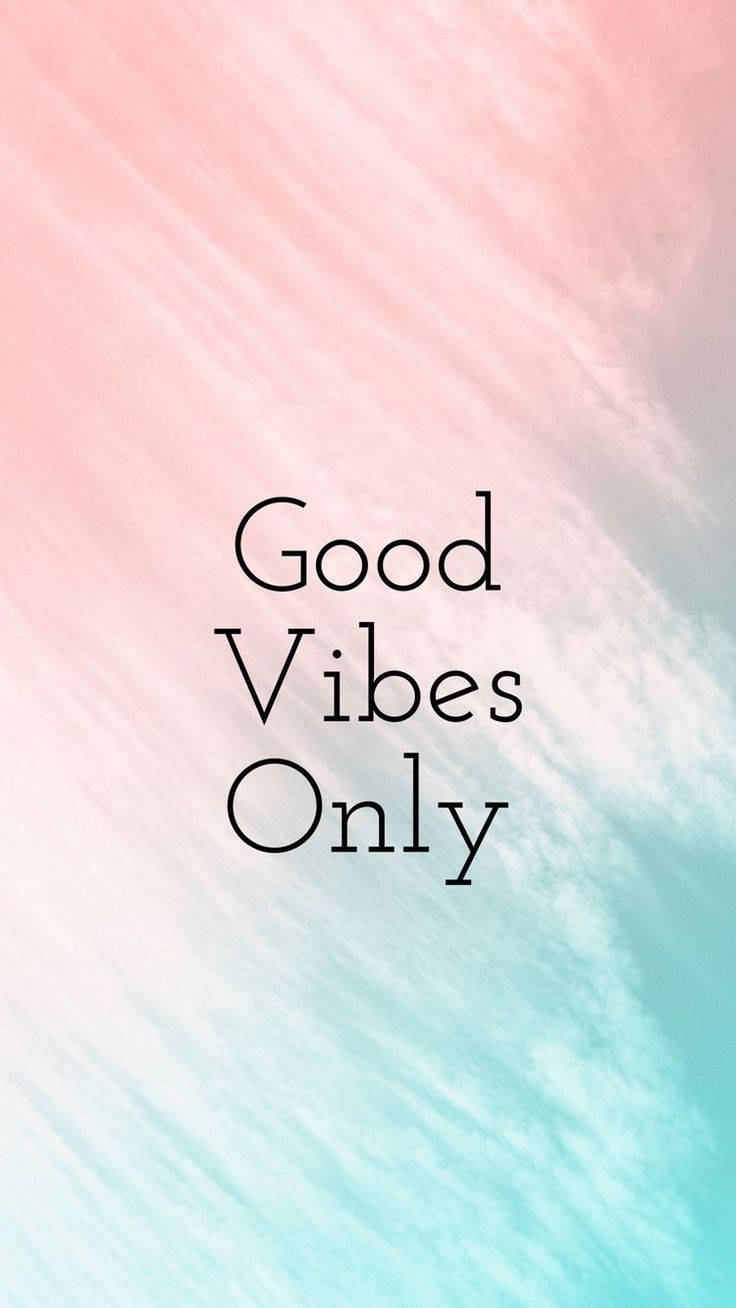 Download Good Vibes Pink Blue Aesthetic Vibes Wallpaper