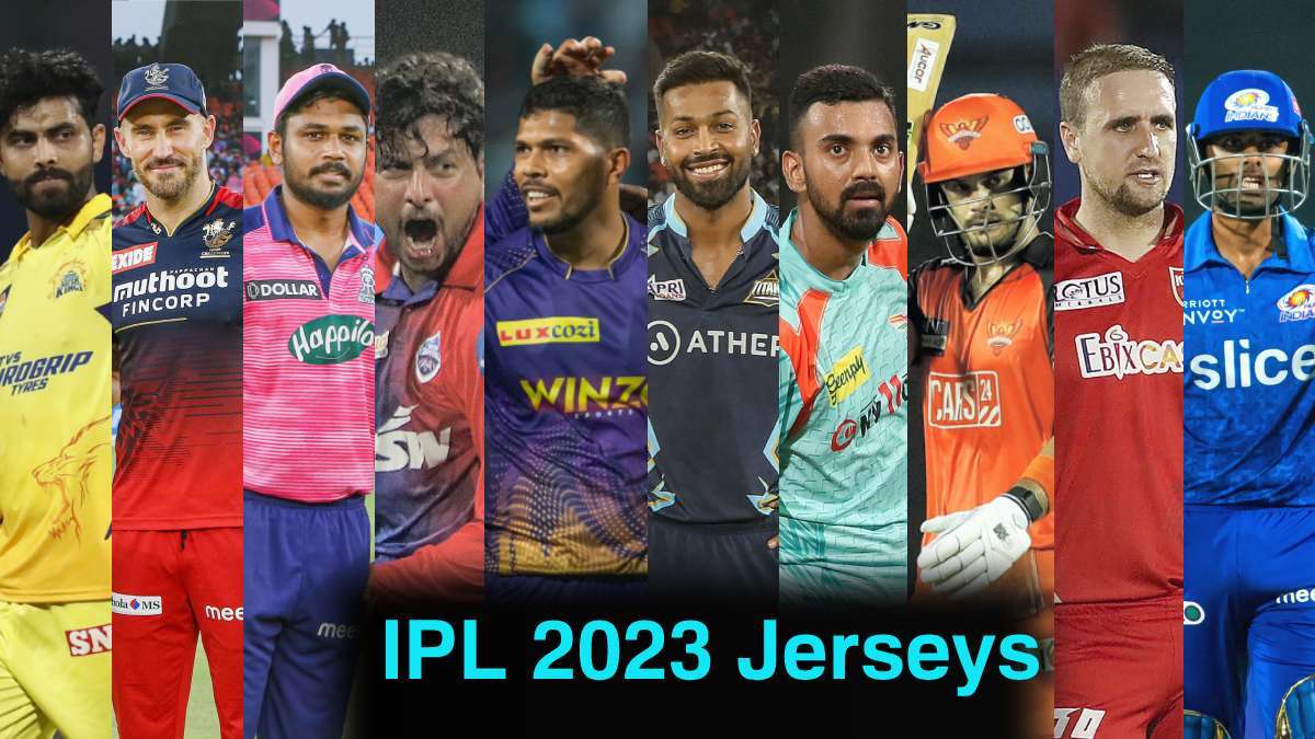 IPL 2023 Team Jerseys: LSG, MI, RCB, DC, CSK, RR, SRH, KKR, PBKS and GT