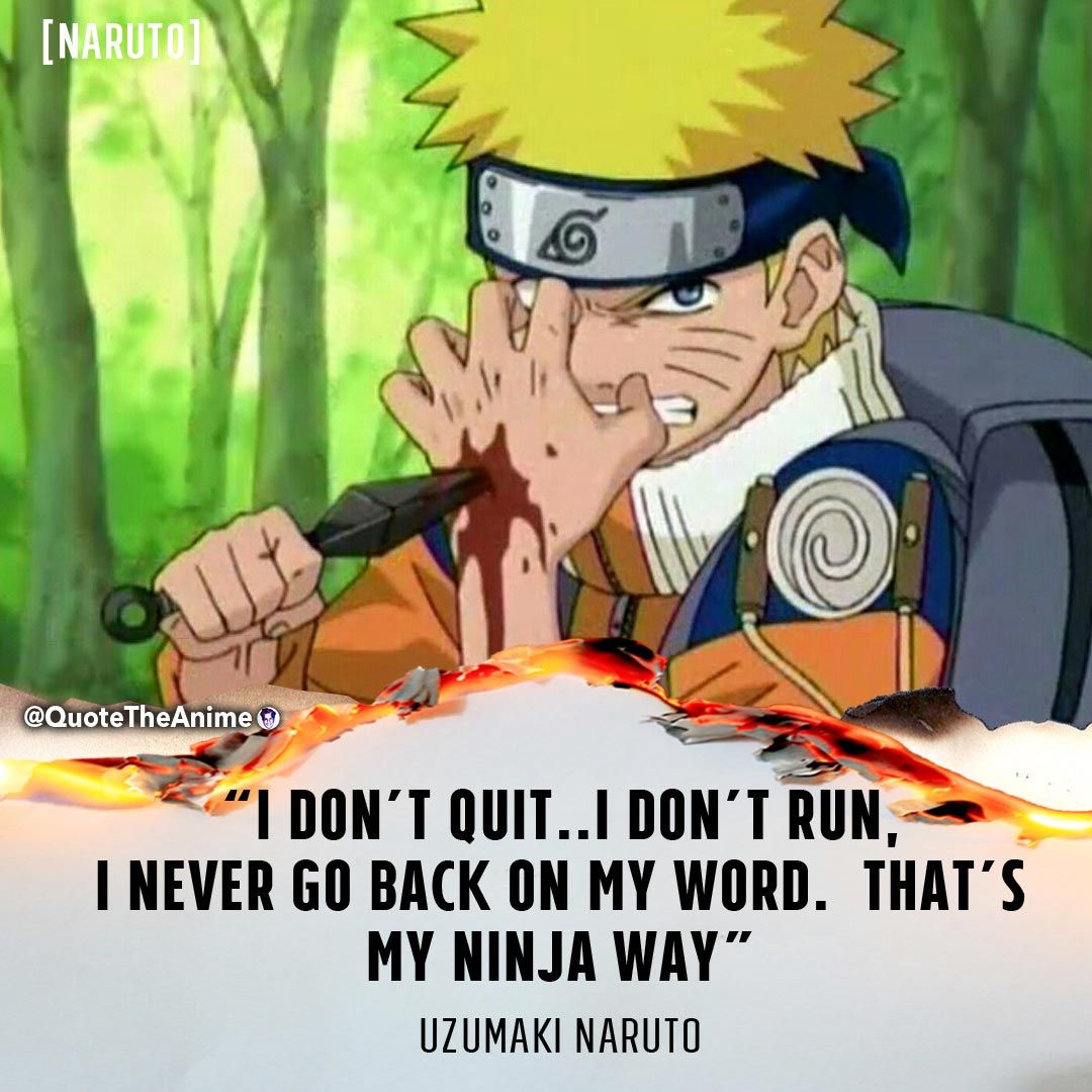 Best Naruto Quotes of ALL TIME (HQ Image). QTA. Naruto quotes, Anime quotes inspirational, Naruto