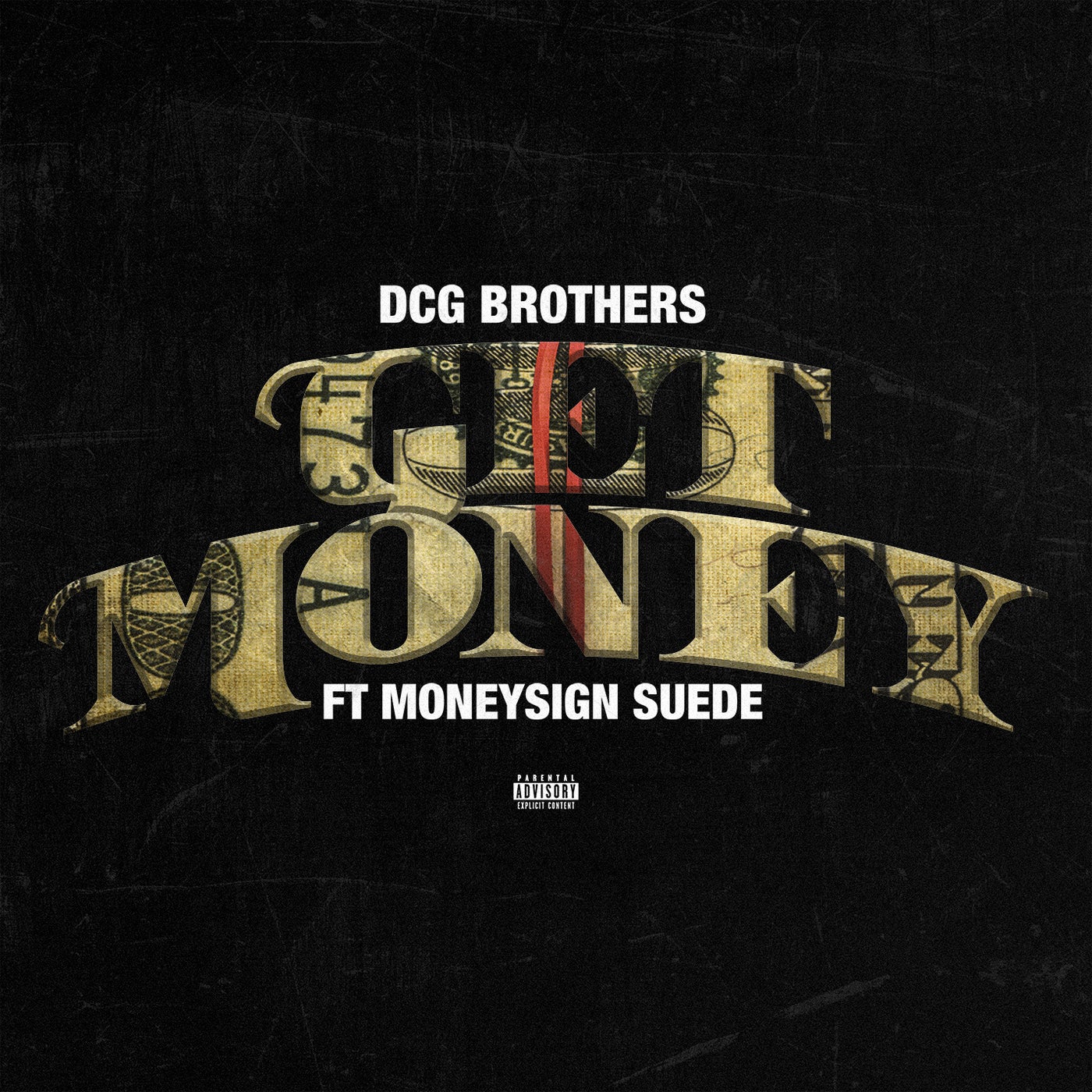 Get Money (feat. MoneySign Suede) by DCG BSAVV, DCG SHUN, MoneySign Suede and DCG BROTHERS on Beatsource