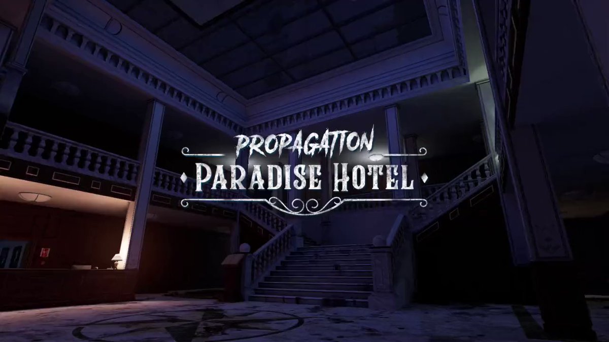 Propagation: Paradise Hotel