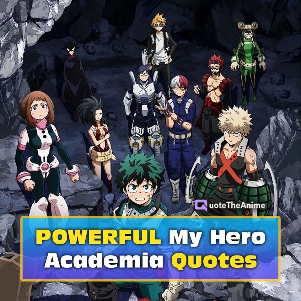 POWERFUL My Hero Academia Quotes (IMAGES)