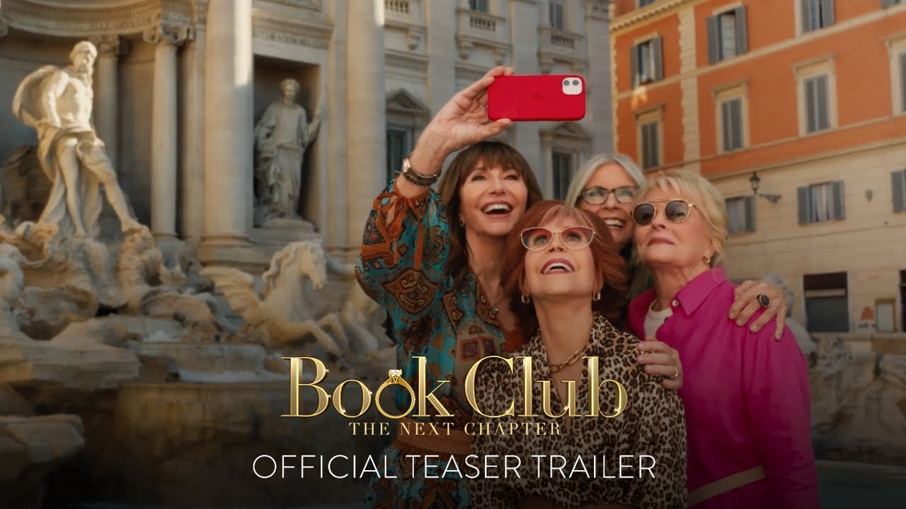 BOOK CLUB: THE NEXT CHAPTER Teaser [HD] In Theaters May 12