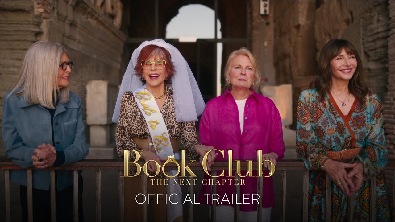BOOK CLUB: THE NEXT CHAPTER [HD] In Theaters May 12