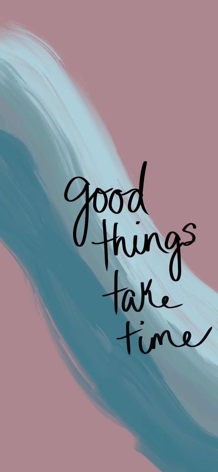 Wallpaper Background Screensaver. Positive quotes wallpaper, Good things take time, Inspirational quotes wallpaper