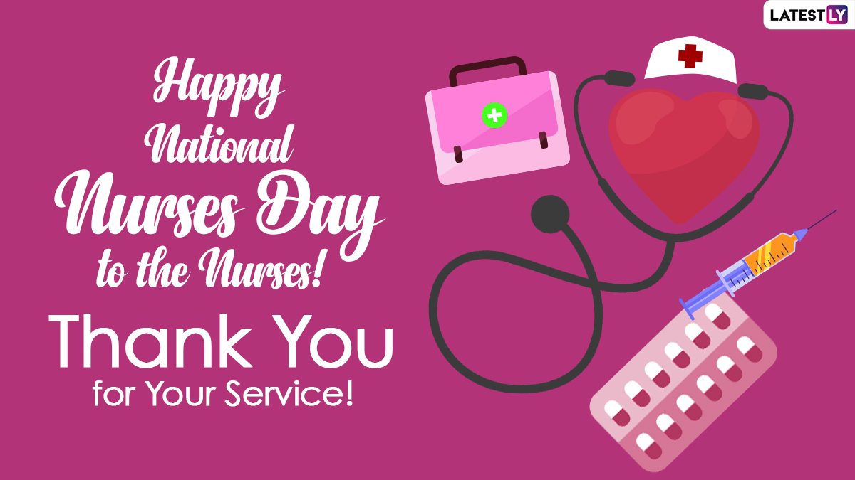 Happy Nurses Week 2023 Greetings & Nurses Day Image: GIFs, Thank You Messages, WhatsApp Status and HD Wallpaper for All the Dutiful Nurses out There!