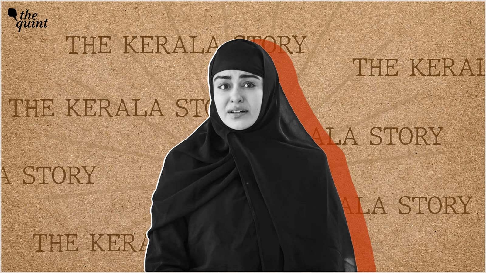 The Kerala Story': Will Saying the Same Hateful Thing Over & Over Make It True?