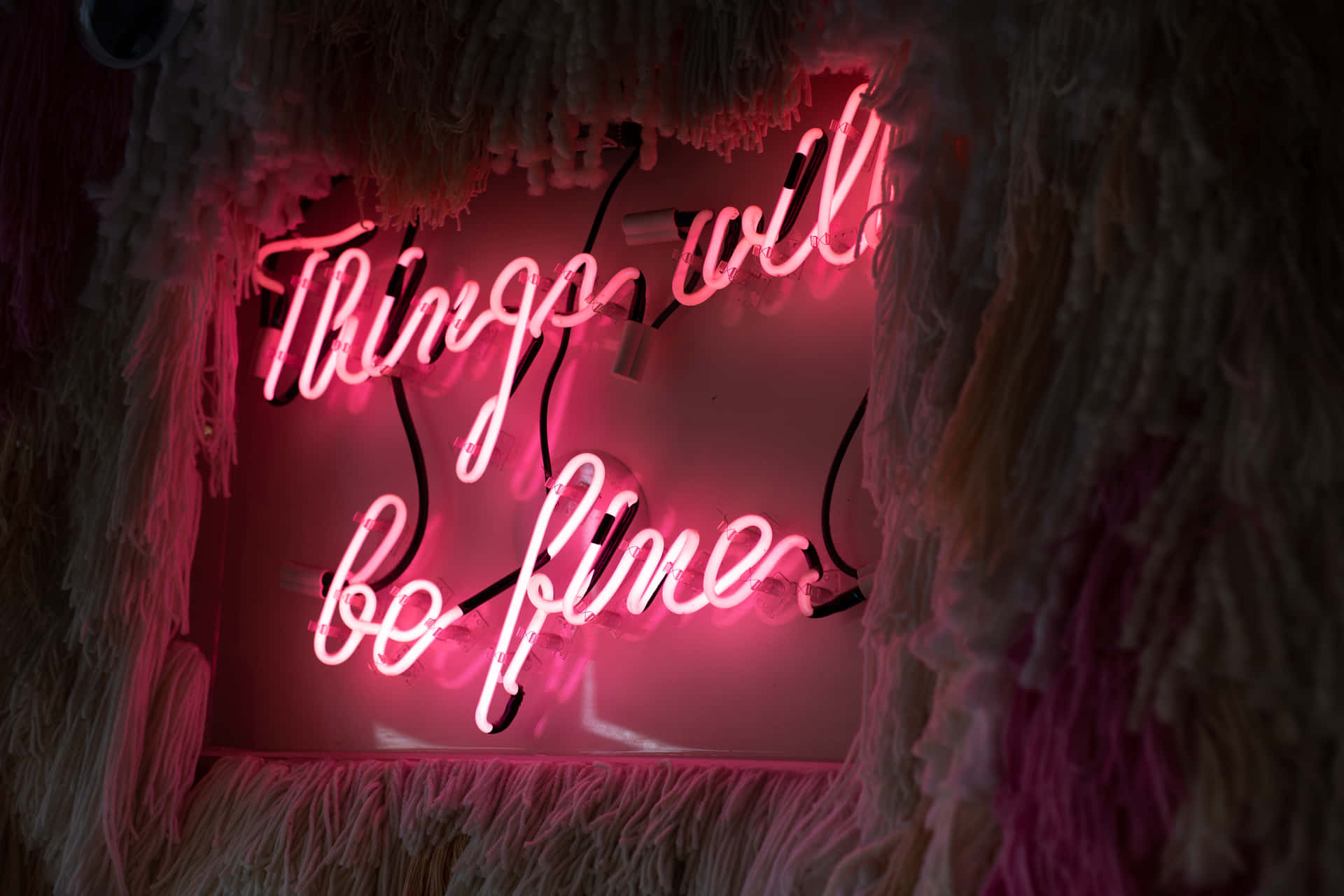 Download Things Will Be Fine Neon Sign Wallpaper