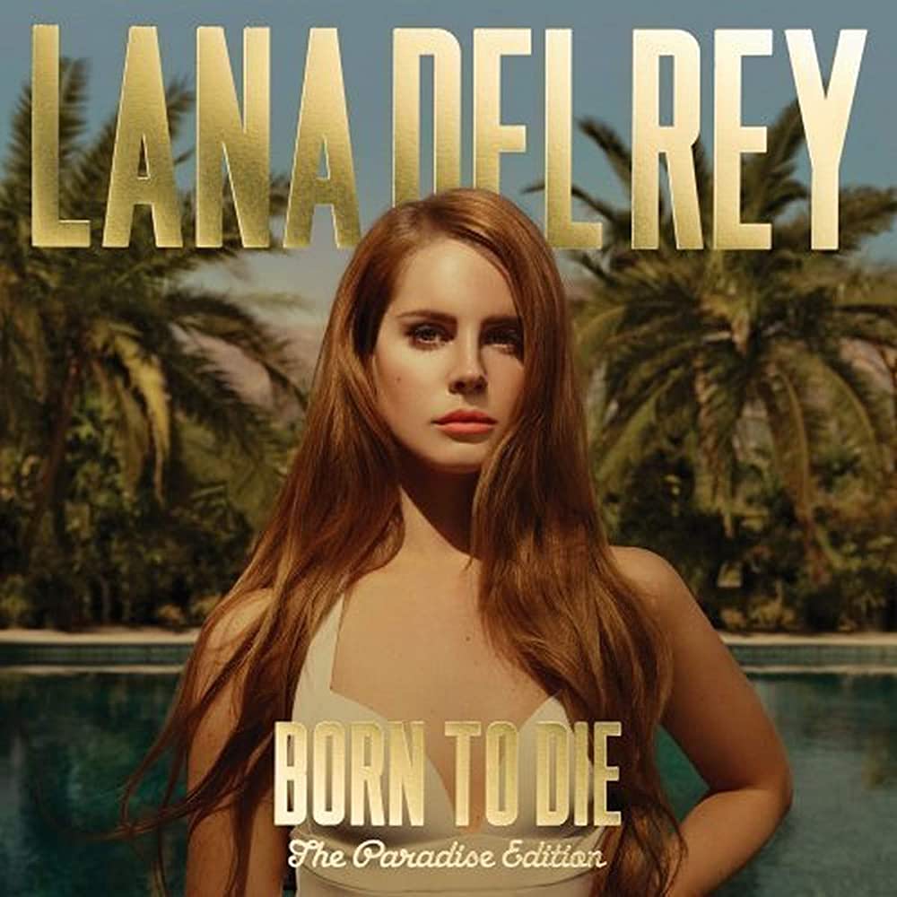 Lana Del Rey To Die [Paradise Edition 2 CD] [Revised].com Music