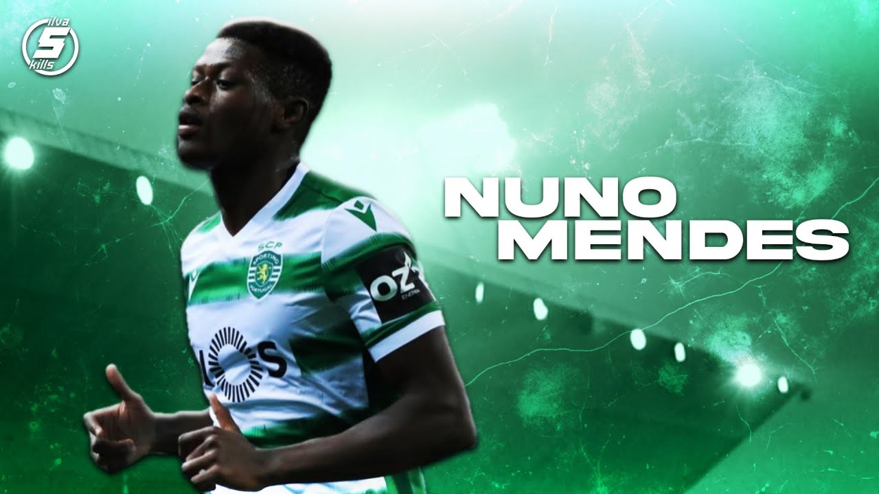 Nuno Mendes Skills, Goals & Assists