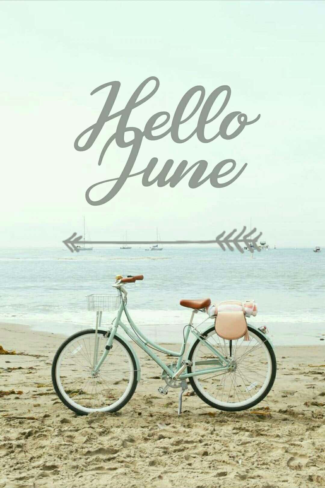 Hello June Wallpaper Discover more 31 Days, Beach, Beatiful, Cute, Hello June wallpaper.. Hello june, Seasons months, New month greetings