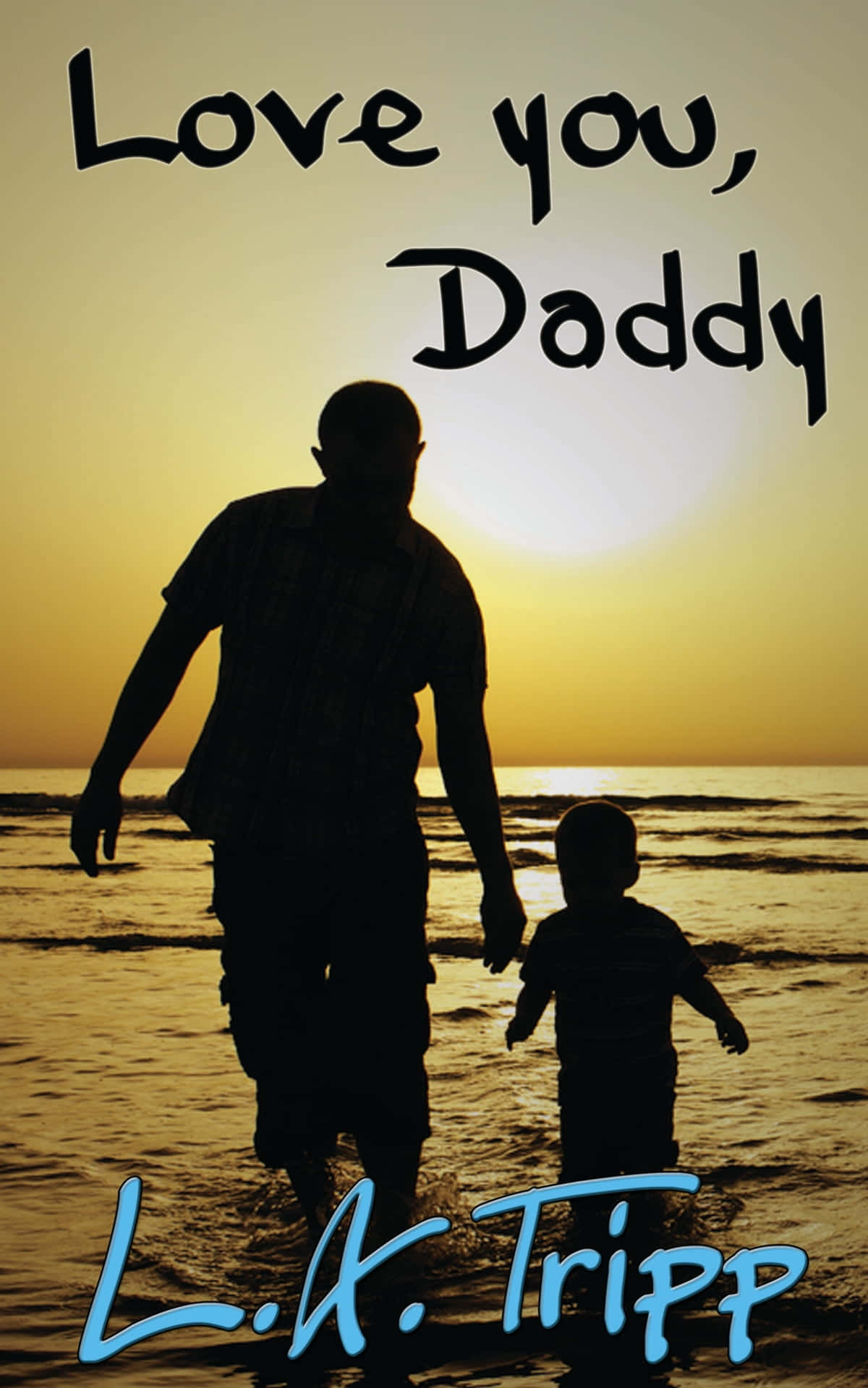Download I love my daddy Wallpaper